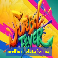 melhor plataforma para jogar fortune